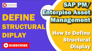 SAP EAM Tutorial - Part 24: How to Define FL Structural Display in SAP PM