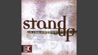 Video thumbnail of "Mark Condon - Stand Up"