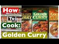How to cook: Golden Curry
