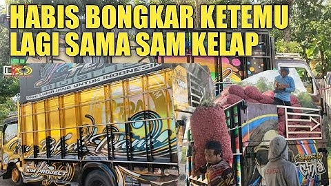 KAGET TRUCK FAUSI ARDANT BISA KETEMU SAM KELAP LAGI, PADAHAL SUDAH ......