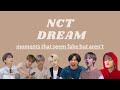 nct dream moments that seem fake but aren’t