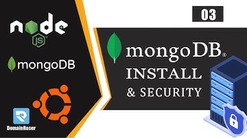 NodeJS MongoDB Installation & Ubuntu Security Tutorial [3/3] - Best NodeJS DB Security Practices
