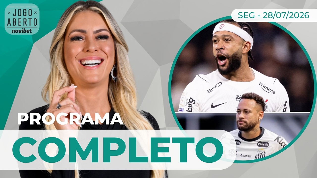 JOGO ABERTO NOVIBET DEBATE RENOVAÇÃO DE MEMPHIS E NEYMAR NA SUL-AMERICANA - 28/07/2026