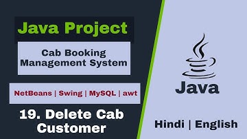 19 - Cab booking management system in java | Delete Cab Customer Details | NetBeans MySQL Database