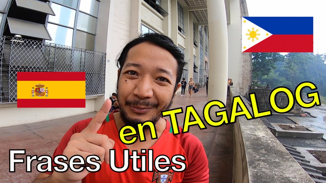 Aprender TAGALOG De Filipinas Facilmente En 10 Minutos YouTube