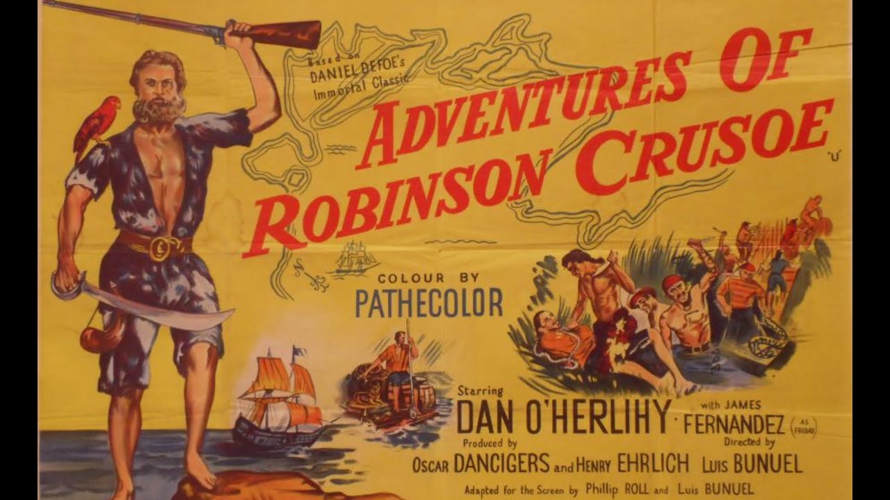 Робинзон крузо 2003. Robinson Crusoe 1954 Bunuel. Adventures of Robinson Crusoe. Robinson Crusoe Part 2. Robinson Crusoe 1997 Постер ь.