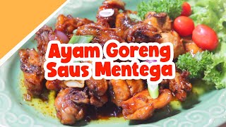 Ayam Goreng Mentega Resep Sisca Soewitomo, Maknyuss dan Gampang bangett