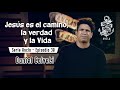 Jesús es el camino, la verdad y la Vida - Daniel Calveti - Serie Ancla ⚓️ Episodio 39