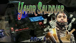 yahir saldivar mix 1