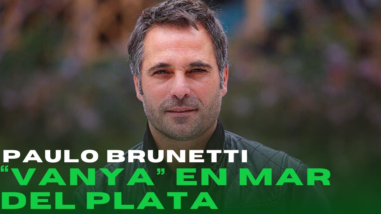 VANYA EN MAR DEL PLATA | Paulo Brunetti