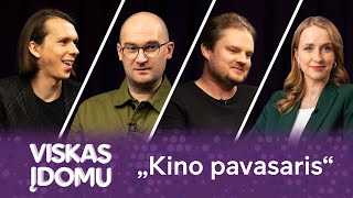 VISKAS ĮDOMU: LT režisieriai ir „Kino Pavasaris“