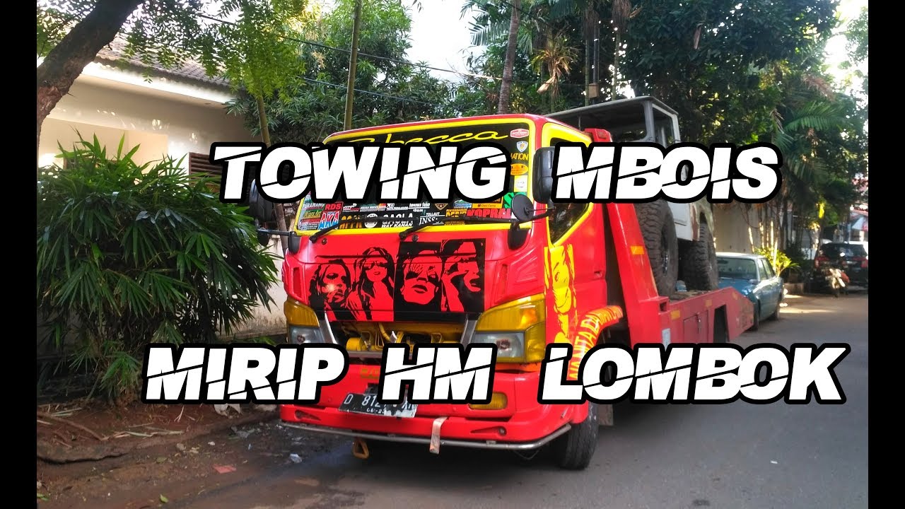  Truk  Towing mbois mirip HM  Lombok  YouTube