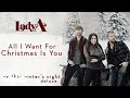 Lady A All I Want For Christmas Is You Audio Lady A All I Want For Christmas Is You Audio