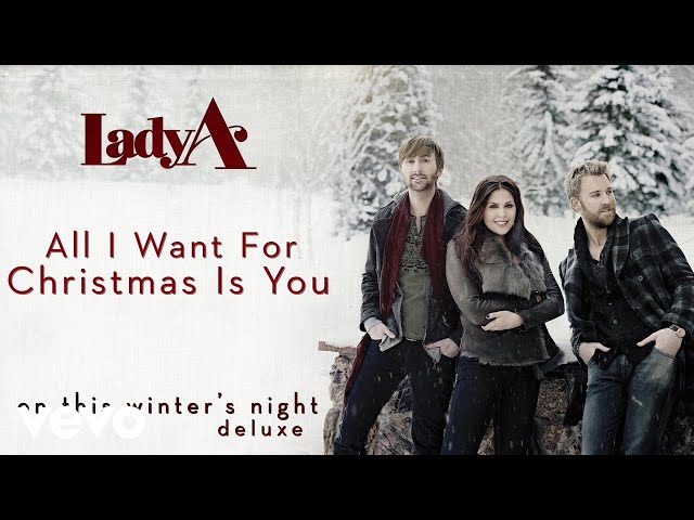 LADY ANTEBELLUM - (NATAL) ALL I WANT FOR CHRISTMAS IS YOU