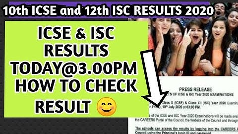 CISCE RESULT 2020 | How to Check10th ICSE  and 12th ISC Results 2020  | Result Complete Information