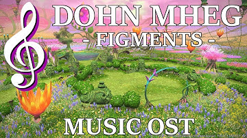 FFXIV OST: Dohn Mheg - Figments and Dungeon Run