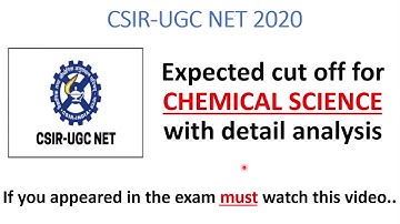 CSIR UGC NET CUT OFF FOR CHEMICAL SCIENCE  | NET CUT OFF FOR 2020 | CHEMICAL SCIENCE CUT OFF FOR NET