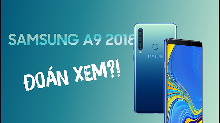 So sánh máy ảnh giữa nokia 8.1 và samsung a9 năm 2024