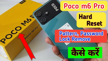 Poco m6 pro 5g Hard Reset | How To Factory Data Reset Poco m6 pro 5g /Poco m6 pro 5g lock kaise tode