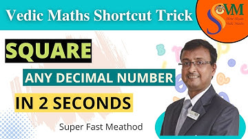 Find Square of Decimals in 2 sec Trick |Magic Maths| Shortcut Method |Shree Shyam Vedic Maths |SSIVM