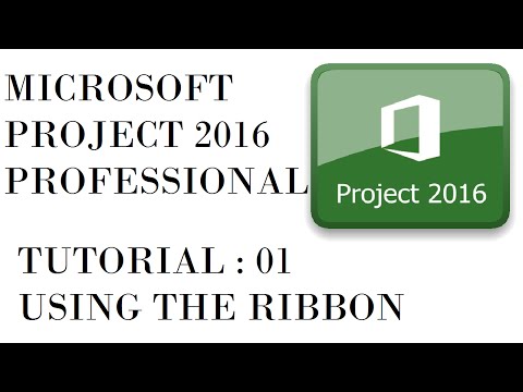 Microsoft Project 16 Tutorial Part 1 Using The Ribbon Youtube