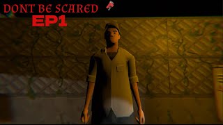 consertando o Condomínio em um bairro estranho - Don't Be Scared - Episode 1: The Lost Soul
