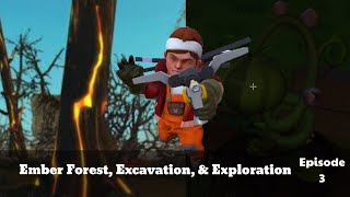 Ember Forests, Excavation, and Exploration | Scrap Mechanic Survival