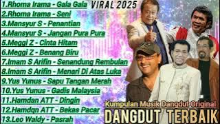 Rhoma Irama~Mansyur S~Meggi Z~Yus Yunus~Hamdan ATT // Dangdut Original Terbaik Sepanjang Masa