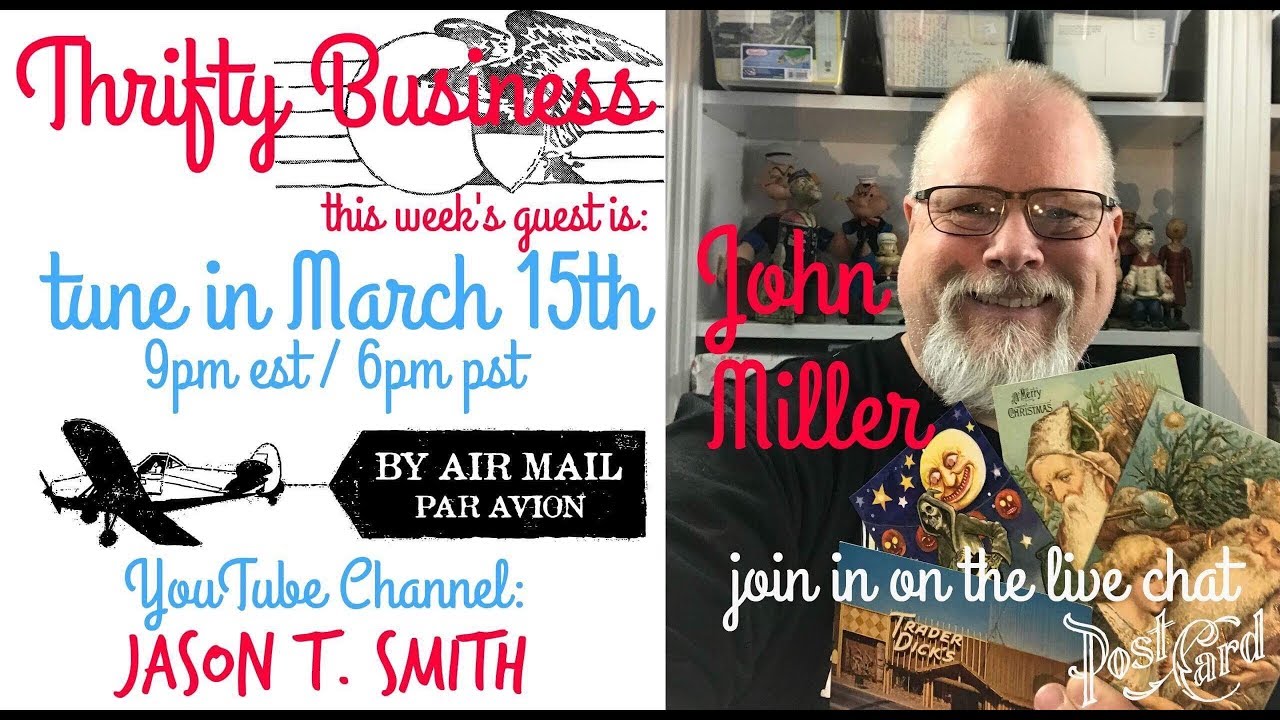 Thrifty Business Season 5 14 John Miller How To Make A Living Selling