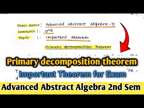 Primary decomposition theorem