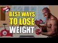 Top 10 Best Ways To Lose Weight (and fat)!!