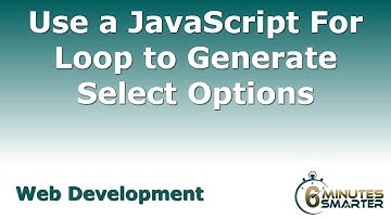 Use a JavaScript For Loop to Generate Select Options