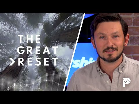 What You Need To Know About The Great Reset