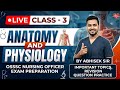 ANATOMY AND PHYSIOLOGY //CLASS-3//By Abhisek sir //🤔🤔🤔