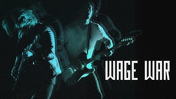 Wage War - Don