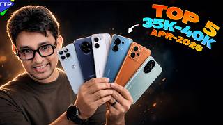 ৩৫-৪০ হাজারে কোনটি কিনবেন? Top 5 Phone Under 35-40K (April-26)