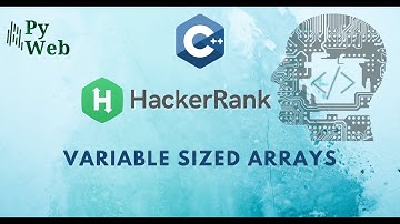 9. Variable Sized Arrays | C++ | Hacker Rank Solutions