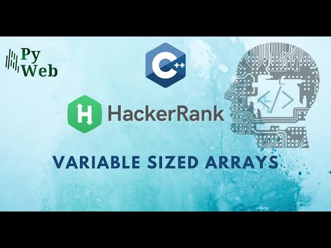 9. Variable Sized Arrays | C++ | Hacker Rank Solutions