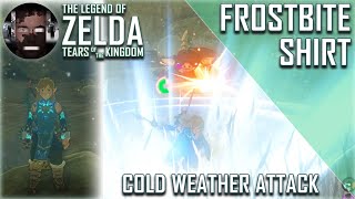 Frostbite Shirt and Cold Weather Attack - Zelda TOTK
