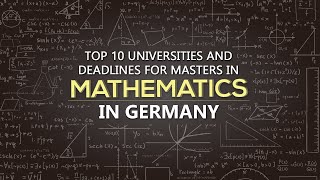Top 10 Universities to Pursue Masters In Mathematics In Germany