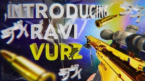 Introducing RaviVurz By RaviWVFX