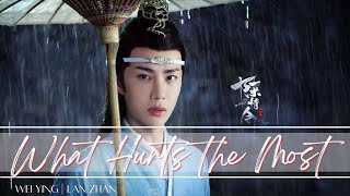 陈情令 | The Untamed FMV | What Hurts the Most– Rascal Flatts | Wei Wuxian and Lan Wangji | (WangXian)