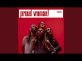 Miniature de la vidéo de la chanson Proud Woman - Radio Edit