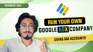 Run Your Own Google Adx Company by Using MA Accounts