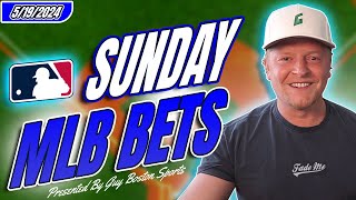 MLB Picks Today 5/19/2024 | FREE MLB Best Bets, Predictions, and Player Props!