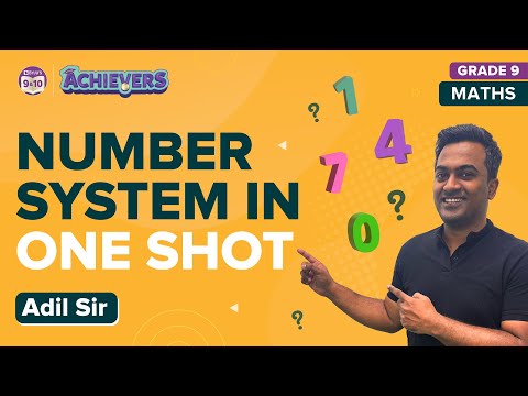Number System Class 9 Maths One-Shot Full Chapter Revision | CBSE Class 9 Exams |BYJU'S Class 9 & 10