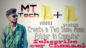 how to create a two same name folder in computer
