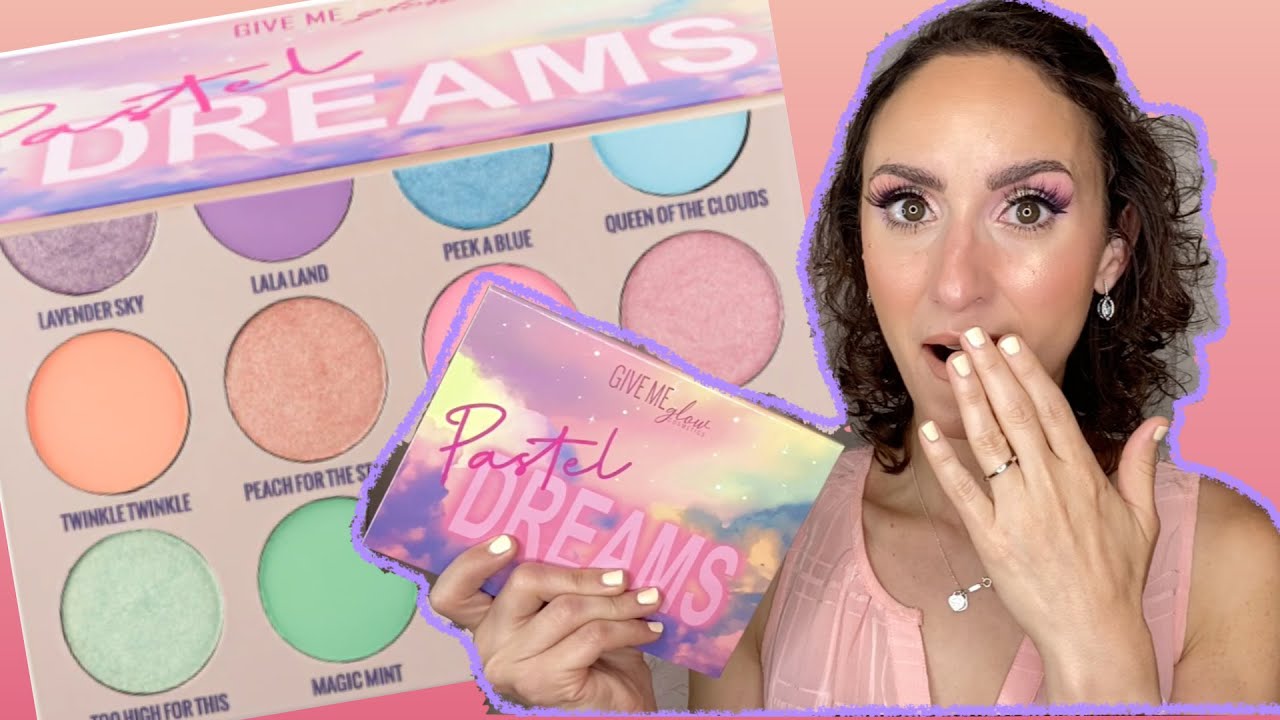 GIVE ME GLOW PASTEL DREAMS REVIEW AND DEMO || YOU'RE NOT PREPARED FOR ...