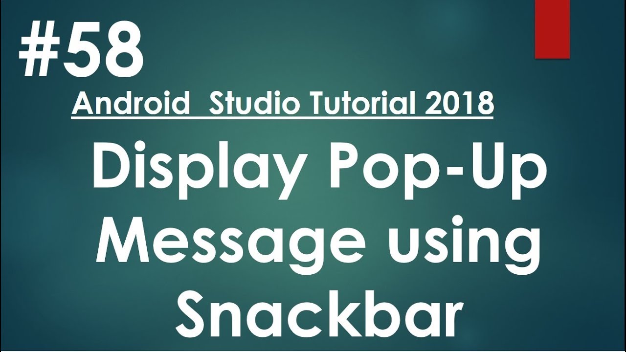 ⁣Android tutorial (2018) - 58- Pop Up Message Using Snackbar