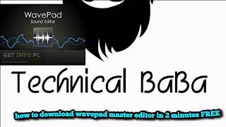 How to download wavepad master editor in 2 minutes FREE screenshot 4